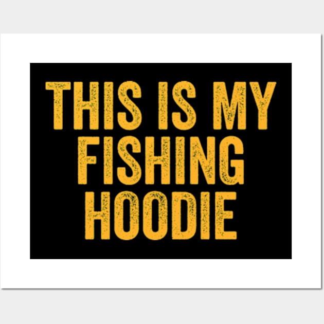 This Is My Fishing HOODIE, Camping Gifts, Summer Hoodie, Fishing Hoodie, Camping Vacation, Great Outdoors Top, Fishing Gifts, Angler Wall Art by Y2KERA